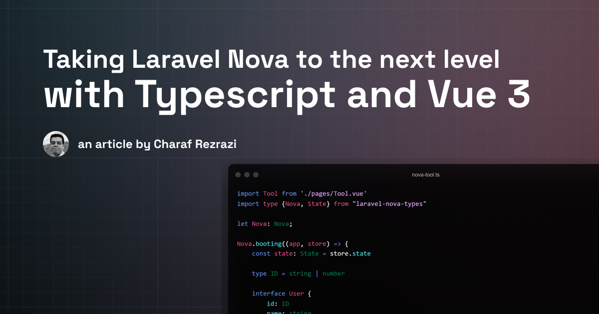 Cover Image for Taking Laravel Nova to the next level with Typescript and Vue