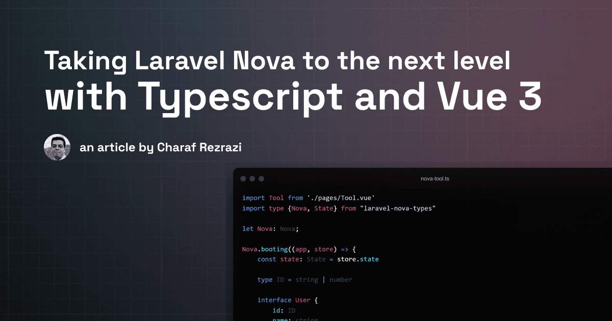 Cover Image for Taking Laravel Nova to the next level with Typescript and Vue